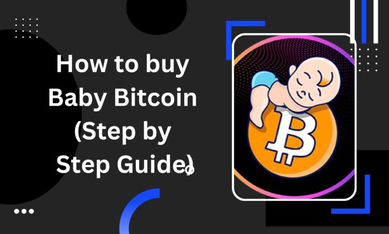 How to buy Baby Bitcoin (Step by Step Guide)