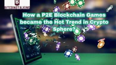How a P2E Blockchain Games became the Hot Trend in Crypto Sphere?
